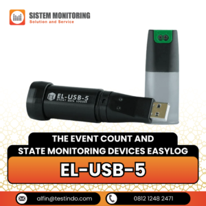 Alat Perekam Berbagai Peristiwa dan Perubahan Status. The Event Count and State Monitoring Devices EasyLog | EL-USB-5